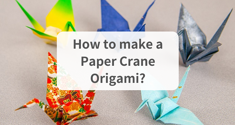 How To Make Paper Crane Origami Step By Step